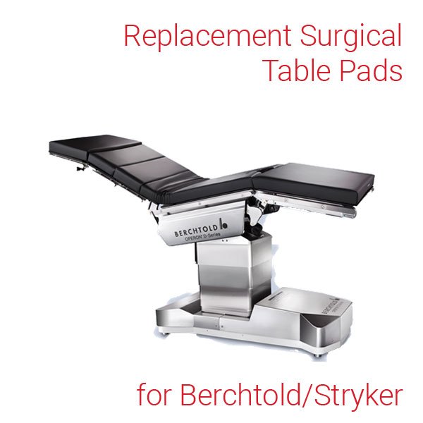 OR Table Pads for Berchtold/Stryker Tables - Mid Central Medical